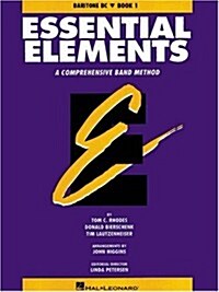 Essential Elements Book 1 - Baritone B.C. (Paperback)