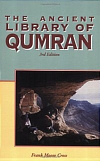 The Ancient Library of Qumran (Paperback, 3rd)