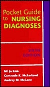 Pocket Guide to Nursing Diagnoses (Pocket Guide to Nursing Diagnosis) (Paperback, 6th)