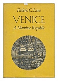 Venice: A Maritime Republic (Hardcover)