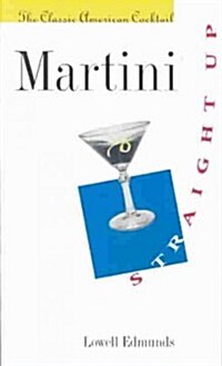 Martini, Straight Up (Paperback)