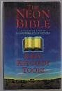 The Neon Bible: A Novel (Hardcover, 1st)