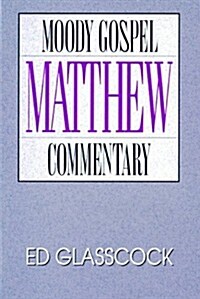 [중고] Matthew- Moody Gospel Commentary (Paperback)