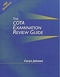 The Cota Examination Review Guide (Paperback)