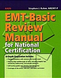 EMT-Basic Review Manual for National Certification (Paperback)