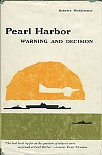 Pearl Harbor: Warning and Decision (Hardcover, 1st)