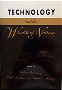 Technology and the Wealth of Nations (Paperback, 1st)