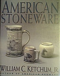 American Stoneware (Hardcover, 1st)
