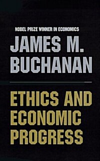 Ethics and Economic Progress (Paperback)