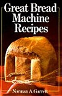 Great Bread Machine Recipes (Paperback)