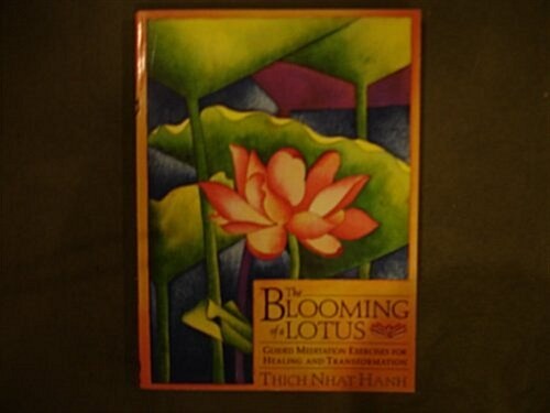 The Blooming of a Lotus (Hardcover, First Edition)