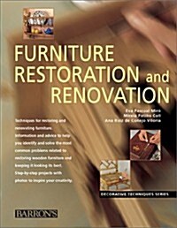 Furniture Restoration and Renovation (Decorative Techniques) (Paperback)