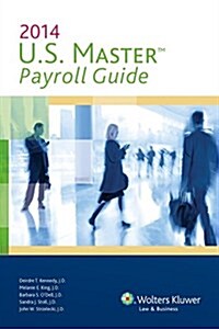 U.S. Master Payroll Guide, 2014 Edition (Paperback)