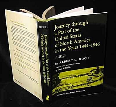 Journey through a Part of the United States of North America in the Years 1844-1846 (Travels on the Western Waters) (Hardcover, 1st)