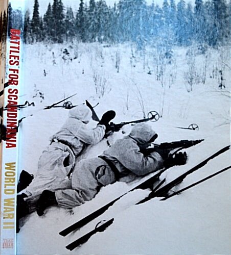 Battles for Scandinavia (World War II #28) (Hardcover)
