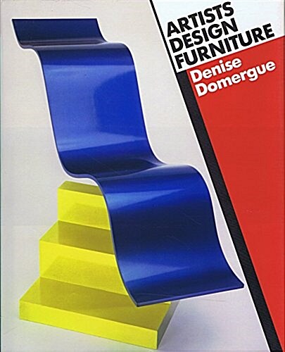 Artists Design Furniture (Hardcover, 1St Edition)
