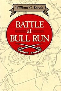 [중고] Battle at Bull Run (Davis) (Hardcover, 2nd)