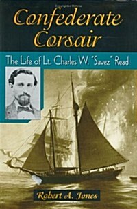 Confederate Corsair (Hardcover, 1st)