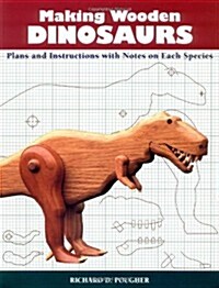 Making Wooden Dinosaurs (Paperback)