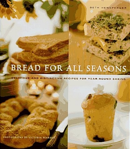 Bread for All Seasons (Hardcover)