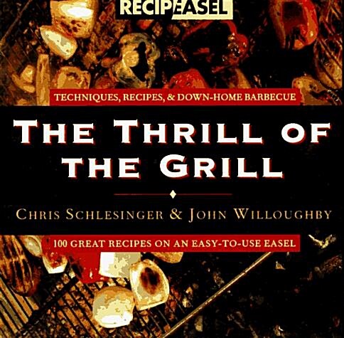 The Thrill of the Grill (Spiral, Flip-top Easel)