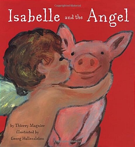 Isabelle and the Angel (Hardcover)