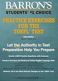Barrons Practice Exercises for the Toefl Test (Test Preparation) (Paperback, 3rd)