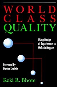 [중고] World Class Quality: Using Design of Experiments to Make It Happen (Hardcover)