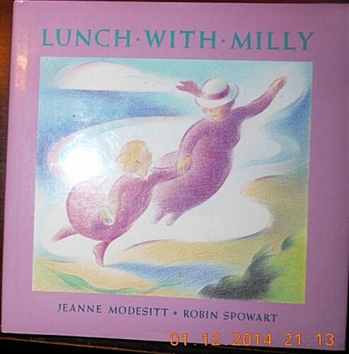 Lunch with Milly (Hardcover, First Edition, First Printing)