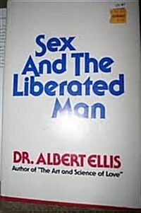 Sex and the Liberated Man (Hardcover, Revised)