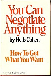 You Can Negotiate Anything (Hardcover, 1st)