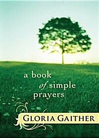 A Book of Simple Prayers (Hardcover)