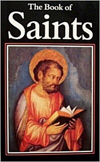 The Book of Saints: A Dictionary of Servants of God (Paperback, 6 Sub)