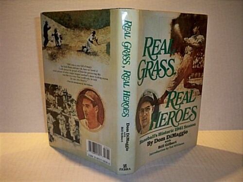 Real Grass, Real Heroes: Baseballs Historic 1941 Season (Zebra books) (Hardcover, First Edition)