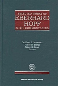 Selected Works of Eberhard Hopf (Hardcover, Bilingual)