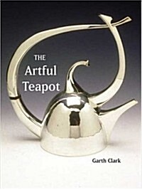 The Artful Teapot (Hardcover)