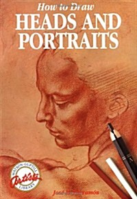 How to Draw Heads and Portraits (Watson-Guptill Artists Library) (Paperback, 13th)