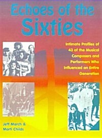 Echoes of the Sixties (Paperback, 0)