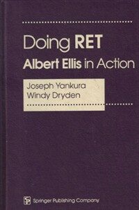 Doing RET : Albert Ellis in action