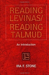 Reading Levinas/Reading Talmud (Hardcover)
