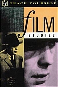 Film Studies (Teach Yourself) (Paperback)