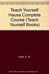 Teach Yourself Hausa: A Complete Course for Beginners (Teach Yourself Books) (Paperback)