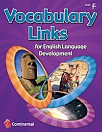 Vocabulary Links for English Language Development:  Level F (Grade 6) (Paperback)