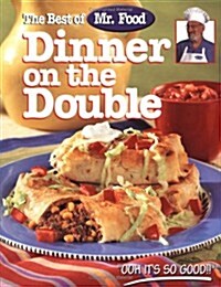 Dinner on the Double (Best of Mr. Food) (Hardcover)