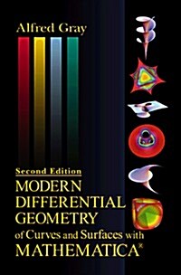 Modern Differential Geometry of Curves and Surfaces with Mathematica, Second Edition (Hardcover, 2nd)