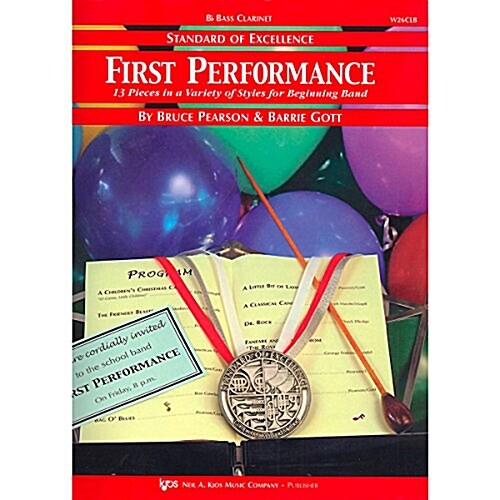 Standard of Excellence First Performance,Bb Bass Clarinet (13 Piece in a variety of styles for begin (Sheet music, W26CLB)