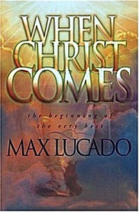 When Christ Comes (Hardcover)