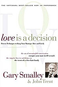 Love Is A Decision (Paperback, Reprint)