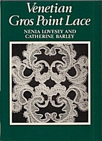 Venetian Gros Point Lace (Hardcover)