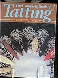 Complete Book of Tatting (Hardcover)